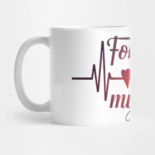 For you my dear for heart beat lover Mug